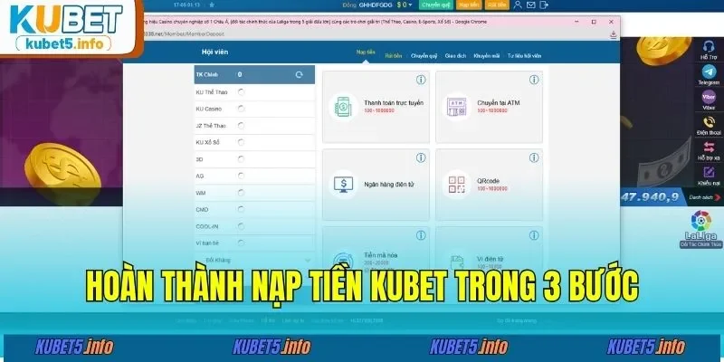 Hoàn thành nạp tiền KUBET88 trong 3 bước